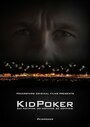 Фильм «KidPoker» смотреть онлайн фильм в хорошем качестве 720p