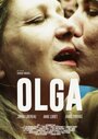 «Ольга» трейлер фильма в хорошем качестве 1080p