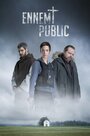 Сериал «Враг общества» смотреть онлайн сериал в хорошем качестве 720p