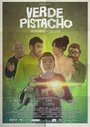 Фильм «Verde Pistacho» смотреть онлайн фильм в хорошем качестве 1080p