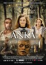 Фильм «Anka» скачать бесплатно в хорошем качестве без регистрации и смс 1080p