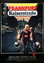 «Frankfurt Kaiserstraße» кадры фильма в хорошем качестве