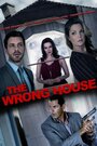 Фильм «The Wrong House» смотреть онлайн фильм в хорошем качестве 720p