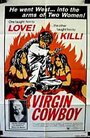 Фильм «Virgin Cowboy» смотреть онлайн фильм в хорошем качестве 720p