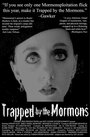 «Trapped by the Mormons» кадры фильма в хорошем качестве