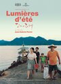 Фильм «Lumières d'été» смотреть онлайн фильм в хорошем качестве 720p