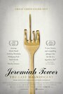 Фильм «Jeremiah Tower: The Last Magnificent» смотреть онлайн фильм в хорошем качестве 720p