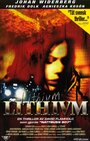 Фильм «Lithivm» смотреть онлайн фильм в хорошем качестве 1080p