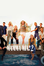 Фильм «Mamma Mia! 2» смотреть онлайн фильм в хорошем качестве 1080p