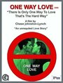 «One Way Love» кадры фильма в хорошем качестве