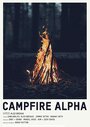 Фильм «Campfire Alpha» смотреть онлайн фильм в хорошем качестве 1080p