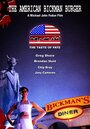 Фильм «The American Bickman Burger» смотреть онлайн фильм в хорошем качестве 1080p