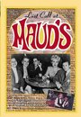 Фильм «Last Call at Maud's» смотреть онлайн фильм в хорошем качестве 720p