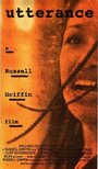 Фильм «Utterance» скачать бесплатно в хорошем качестве без регистрации и смс 1080p