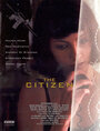 Фильм «The Citizen» смотреть онлайн фильм в хорошем качестве 720p