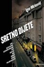 «Sretno dijete» кадры фильма в хорошем качестве