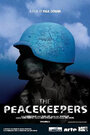 «The Peacekeepers» трейлер фильма в хорошем качестве 1080p