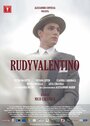 Фильм «Rudy Valentino» смотреть онлайн фильм в хорошем качестве 720p