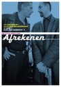 Фильм «Afrekenen» смотреть онлайн фильм в хорошем качестве 720p