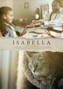 «Isabella» трейлер фильма в хорошем качестве 1080p