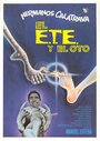 Фильм «El E.T.E. y el Oto» смотреть онлайн фильм в хорошем качестве 720p