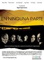 Фильм «En ninguna parte» смотреть онлайн фильм в хорошем качестве 720p