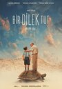 Фильм «Bir Dilek Tut» смотреть онлайн фильм в хорошем качестве 720p