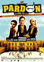 Фильм «Pardon» смотреть онлайн фильм в хорошем качестве 1080p