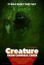 Creature from Cannibal Creek (2019)