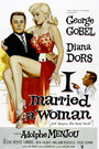 Фильм «I Married a Woman» смотреть онлайн фильм в хорошем качестве 1080p