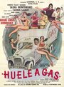 Фильм «Huele a gas» смотреть онлайн фильм в хорошем качестве 720p