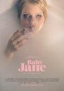 Фильм «Baby Jane» смотреть онлайн фильм в хорошем качестве 720p