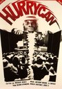 Фильм «Hurrycan» смотреть онлайн фильм в хорошем качестве 720p