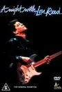 Фильм «A Night with Lou Reed» скачать бесплатно в хорошем качестве без регистрации и смс 1080p