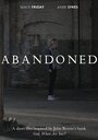 Фильм «Abandoned» скачать бесплатно в хорошем качестве без регистрации и смс 1080p