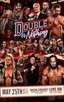 Фильм «All Elite Wrestling: Double or Nothing» смотреть онлайн фильм в хорошем качестве 720p