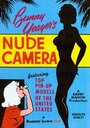 Фильм «Bunny Yeager's Nude Camera» смотреть онлайн фильм в хорошем качестве 720p