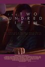 Фильм «The Two Hundred Fifth» смотреть онлайн фильм в хорошем качестве 1080p