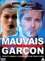 Фильм «Mauvais garçon» смотреть онлайн фильм в хорошем качестве 720p