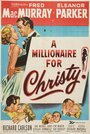 Фильм «A Millionaire for Christy» смотреть онлайн фильм в хорошем качестве 720p