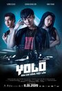 Фильм «YOLO. Фильм» смотреть онлайн фильм в хорошем качестве 720p