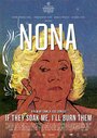 «Нона. Если они намочат меня, я их сожгу» кадры фильма в хорошем качестве