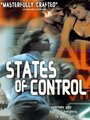 «States of Control» трейлер фильма в хорошем качестве 1080p