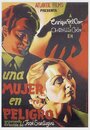 Фильм «Una mujer en peligro» смотреть онлайн фильм в хорошем качестве 1080p