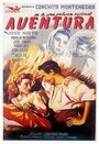 Фильм «Aventura» смотреть онлайн фильм в хорошем качестве 1080p