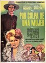 Фильм «Por culpa de una mujer» смотреть онлайн фильм в хорошем качестве 720p