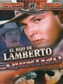 «El hijo de Lamberto Quintero» кадры фильма в хорошем качестве