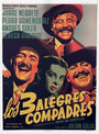 «Los tres alegres compadres» трейлер фильма в хорошем качестве 1080p