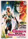 Фильм «Und der Amazonas schweigt» смотреть онлайн фильм в хорошем качестве 720p