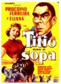 Фильм «Titio Não É Sopa» смотреть онлайн фильм в хорошем качестве 720p